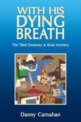 With His Dying Breath