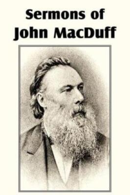 Sermons Of John Macduff