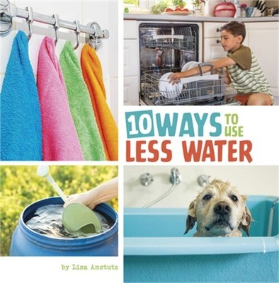 10 Ways to Use Less Water (Paperback or Softback)