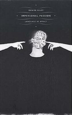 Impersonal Passion: Language as Affect