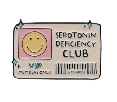 Serotonin Deficiency Club Enamel Pin Badge Mental Health Brooch New Gift UK