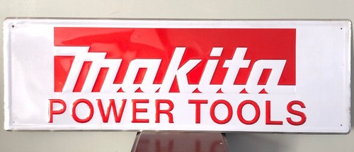 Makita Power Tools Dealer Sign 32x12” Red And White Embossed