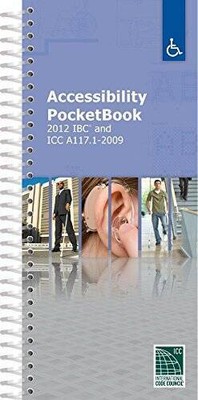 Accessibility PocketBook: 2012 IBC and ICC A11712009 - Paperback By ICC - GOOD