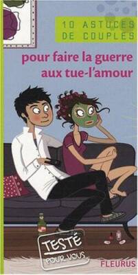 Pour faire la guerre aux tue-lamour (French Edition) - GOOD
