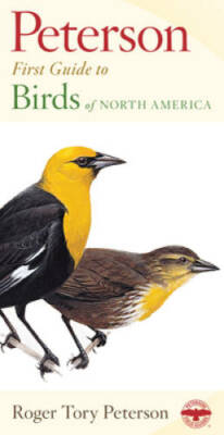 Peterson First Guide to Birds of North America - Paperback - VERY GOOD