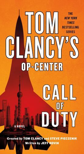 Tom Clancy's Op-Center: Call of Duty : A Novel by Jeff Rovin (2023 ...