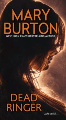 Dead Ringer , Burton, Mary