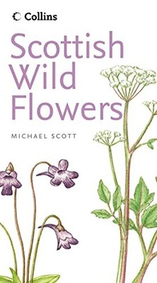 Collins Scottish Wild Flowers by Scott, Michael Paperback Book The Fast Free