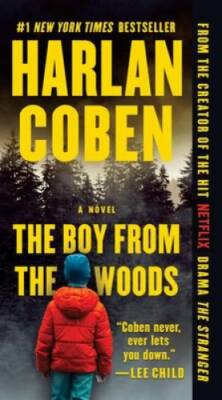 The Boy from the Woods - Mass Market Paperback By Coben, Harlan - GOOD