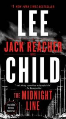 The Midnight Line: A Jack Reacher Novel - Mass Market Paperback - VERY GOOD