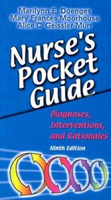 Nurse's Pocket Guide: Diagnoses, Interventions, and Rationales (Nurse's P - GOOD