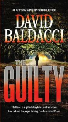 The Guilty - Mass Market Paperback By Baldacci, David - GOOD