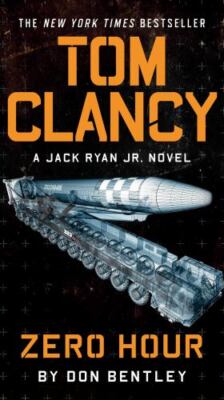 Tom Clancy ZERO HOUR by Don Bentley Paperback