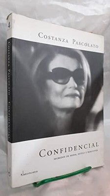 Confidencial - Segredos De Moda, Estilo E Bem-Viver (Em Buch JABOTICABA