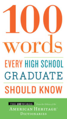 100 Words Every High School Graduate Should Know - Paperback - VERY GOOD