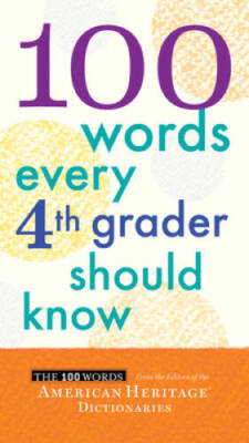 100 Words Every Fourth Grader Should Know - Paperback - ACCEPTABLE