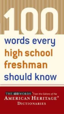 100 Words Every High School Freshman Should Know - Paperback - GOOD