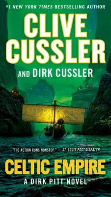 Celtic Empire by Cussler, Clive; Cussler, Dirk