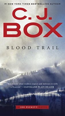 Blood Trail (A Joe Pickett Novel) by Box, C. J. [Paperback]