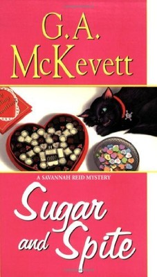 SUGAR AND SPITE: A SAVANNAH REID MYSTERY (SAVANNAH REID By G. A. Mckevett *VG+*