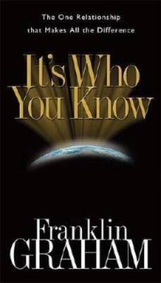 Its Who You Know: The One Relationship that Makes All t - ACCEPTABLE
