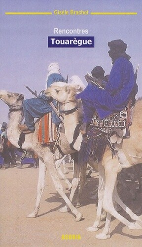 Rencontres Touaregue, Gisele Brachet