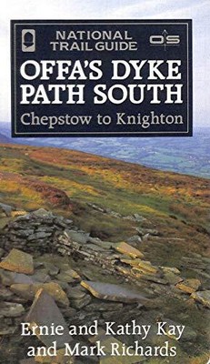 Offa's Dyke Path South: Chepstow to Kni... by Mark Richards Paperback / softback