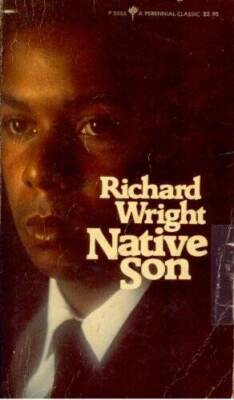 Native Son - Paperback By Richard Wright - GOOD