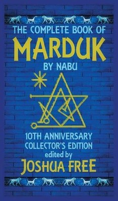 Joshua Free The Complete Book of Marduk by Nabu (Hardback) (UK IMPORT)