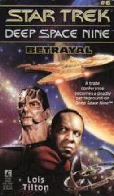Betrayal (Star Trek Deep Space Nine, No 6) - Mass Market Paperback - GOOD