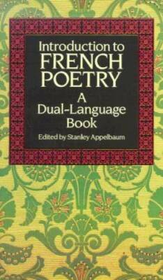 Introduction to French Poetry (Dual-Language) (English and French E - GOOD
