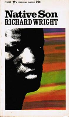 Native Son - A Perennial Classic P 3055 published by Harper & Row