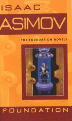 Foundation - Mass Market Paperback By Asimov, Isaac - GOOD