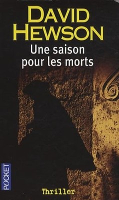 SAISON POUR LES MORTS - HEWSON, DAVID