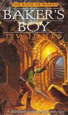 The Bakers Boy (The Book of Words) - Paperback By Jones, J V - GOOD