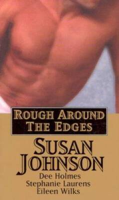 Rough Around The Edges (Rough Around Edges) - Mass Market Paperback - VERY GOOD