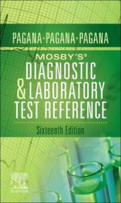 Mosbys Diagnostic and Laboratory Test Reference - Paperback - GOOD