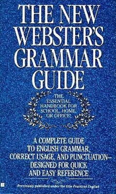 The New Websters Grammar Guide - Mass Market Paperback - ACCEPTABLE