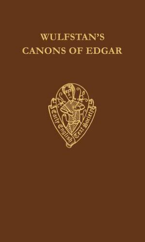Wulfstan's Canons of Edgar by R. G. Fowler (1970, Hardcover) for sale ...