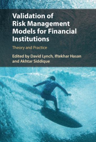 Validation of Risk Management Models for Financial Institutions ...