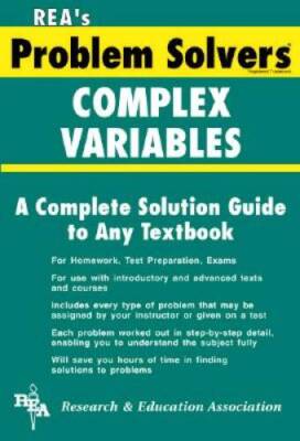Complex Variables Problem Solver (Problem Solvers Solution Guides) - GOOD