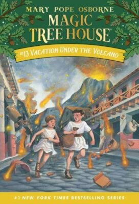 Vacation Under the Volcano by Mary Pope Osborne: New