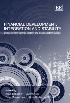 Financial Development, Integration and Stability: Evidence from