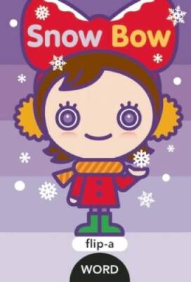 Flip-A-Word: Snow Bow - Hardcover By Ziefert, Harriet - ACCEPTABLE