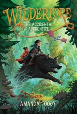 The Accidental Apprentice (1) (Wilderlore) - Paperback - VERY GOOD