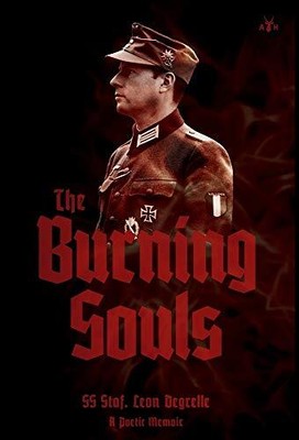 Leon Degrelle The Burning Souls (Hardback) (UK IMPORT)