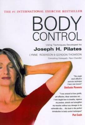 Body Control (Using Techniques Developed by Joseph H Pilates) - GOOD