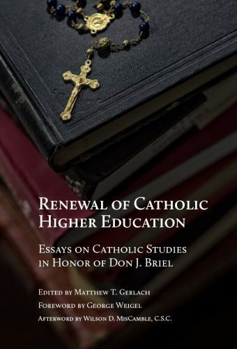 Renewal of Catholic Higher Education : Essays on Catholic Studies in ...