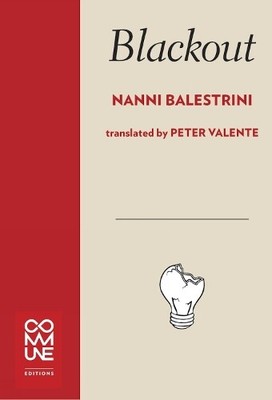Nanni Balestrini Blackout (Paperback)