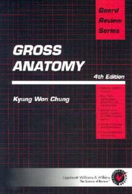 BRS Gross Anatomy (Board Review Series) - Paperback - GOOD